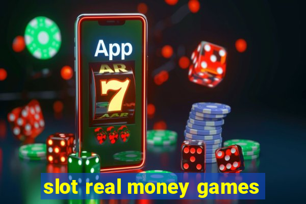 slot real money games