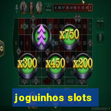 joguinhos slots