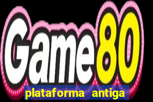 plataforma antiga de jogos