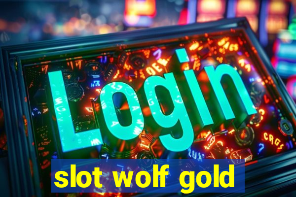 slot wolf gold