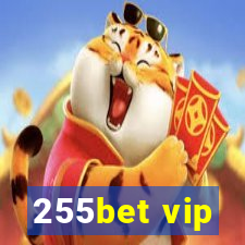 255bet vip