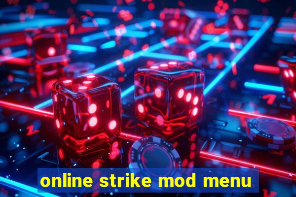 online strike mod menu