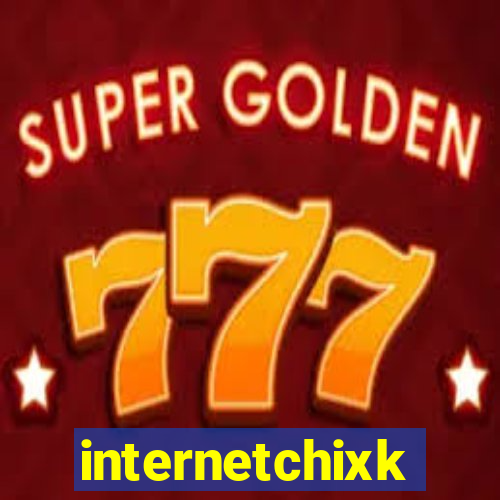 internetchixk