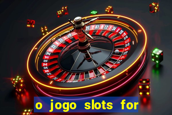 o jogo slots for bingo paga mesmo