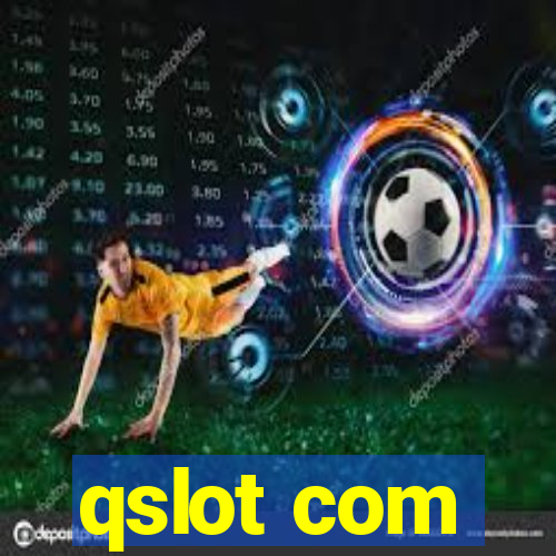 qslot com