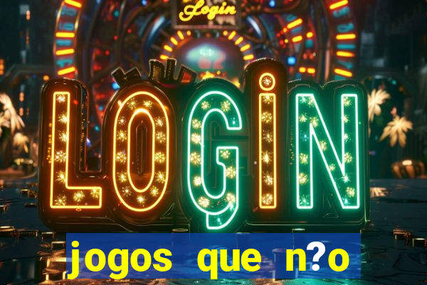 jogos que n?o precisa depositar