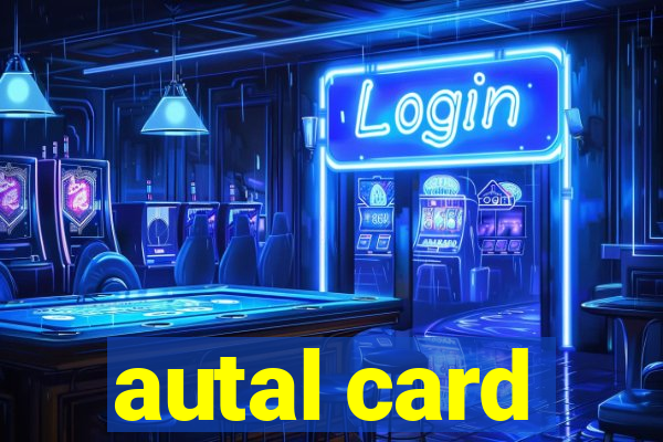 autal card