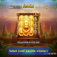 1xbet yeni casino siteleri