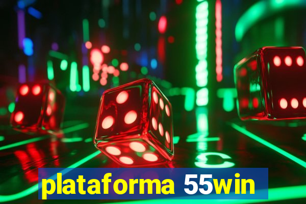 plataforma 55win