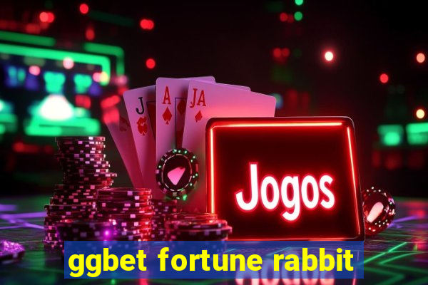 ggbet fortune rabbit