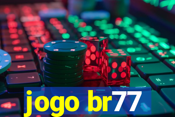 jogo br77