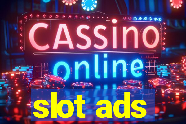 slot ads