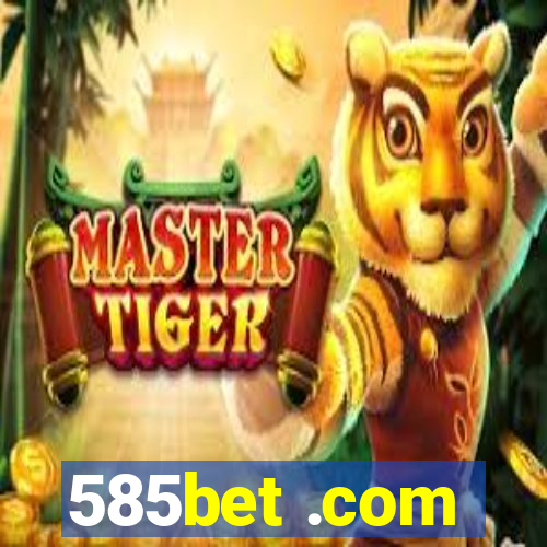 585bet .com