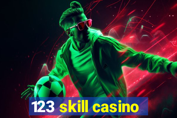 123 skill casino