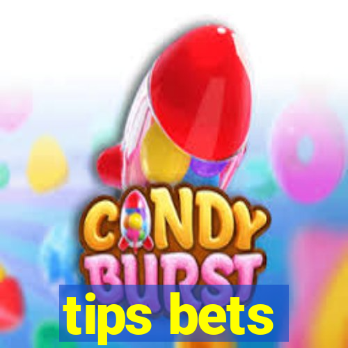 tips bets