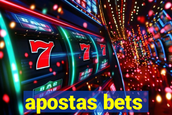 apostas bets