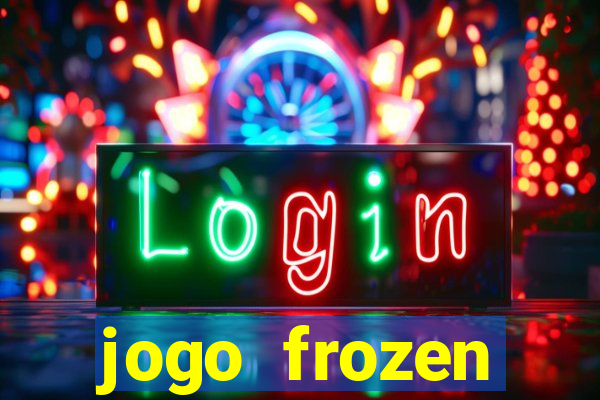 jogo frozen problema em dobro