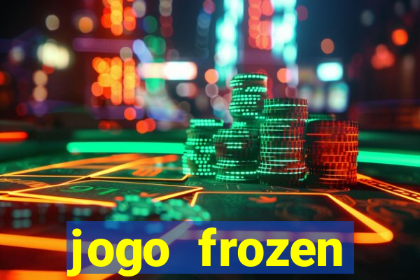 jogo frozen problema em dobro