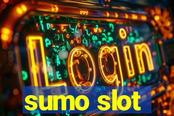 sumo slot