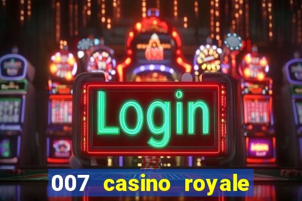 007 casino royale watch online