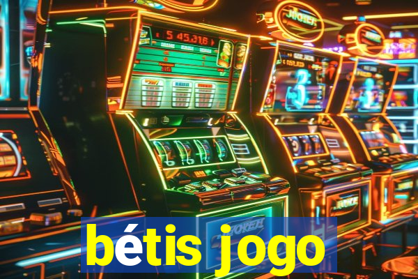 bétis jogo