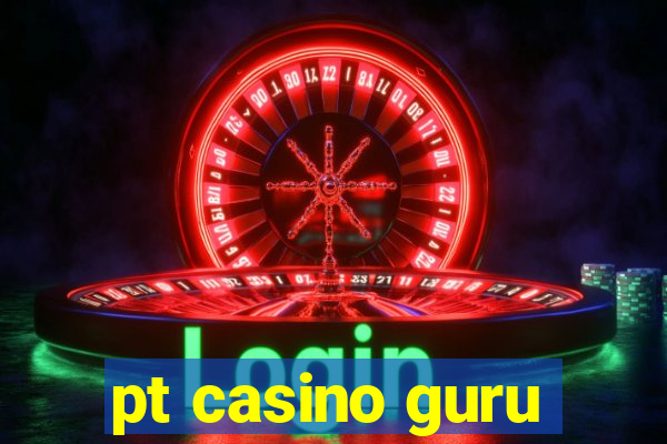 pt casino guru