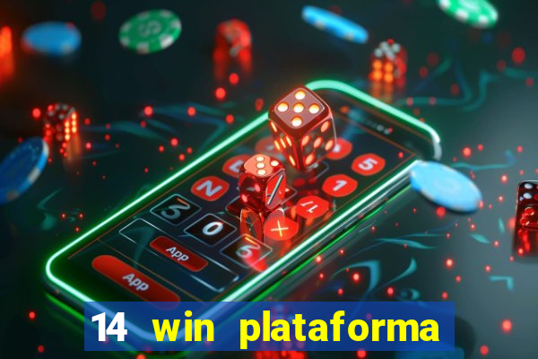 14 win plataforma de jogos