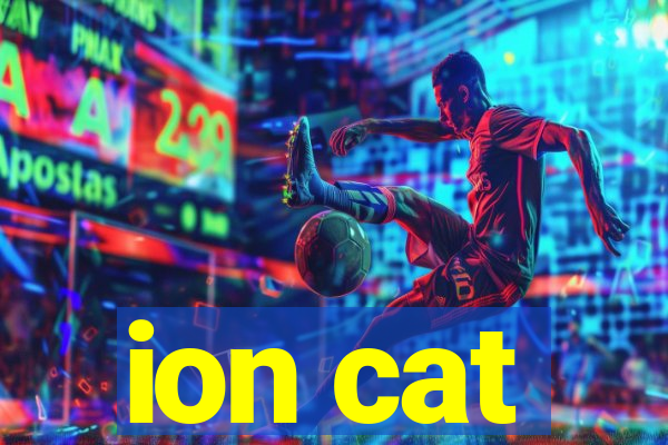 ion cat