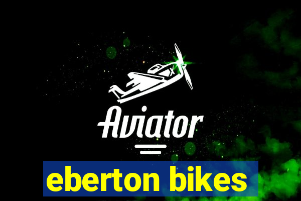 eberton bikes