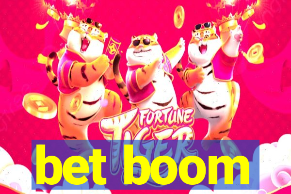 bet boom