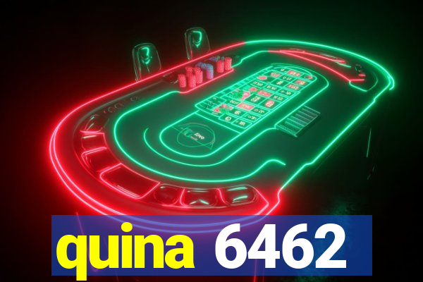 quina 6462