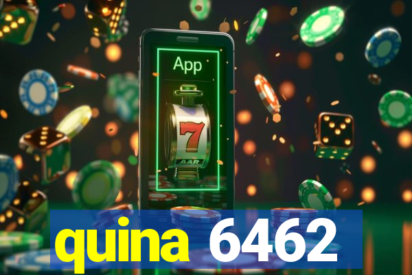 quina 6462