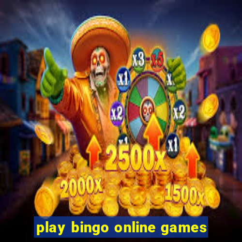 play bingo online games