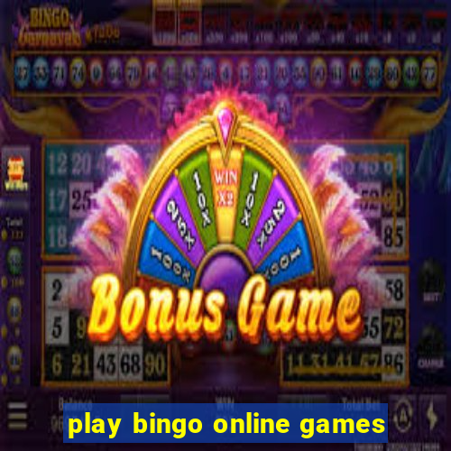 play bingo online games