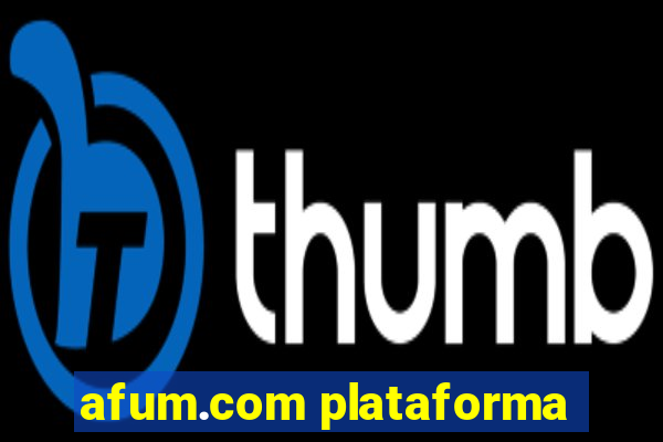 afum.com plataforma