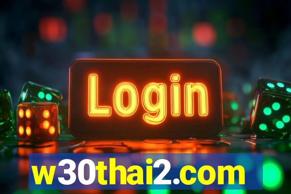 w30thai2.com