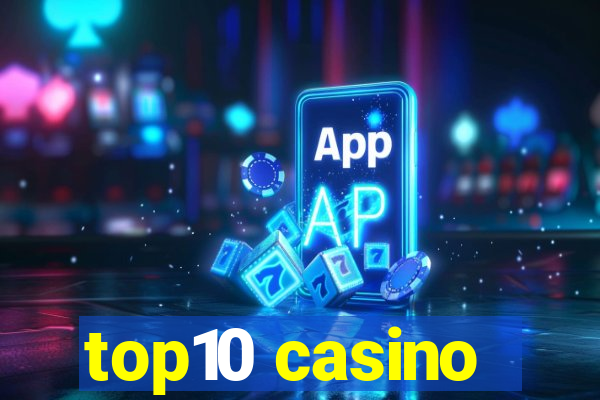 top10 casino