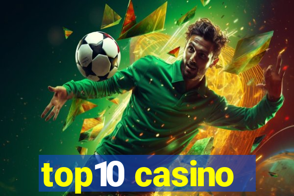 top10 casino