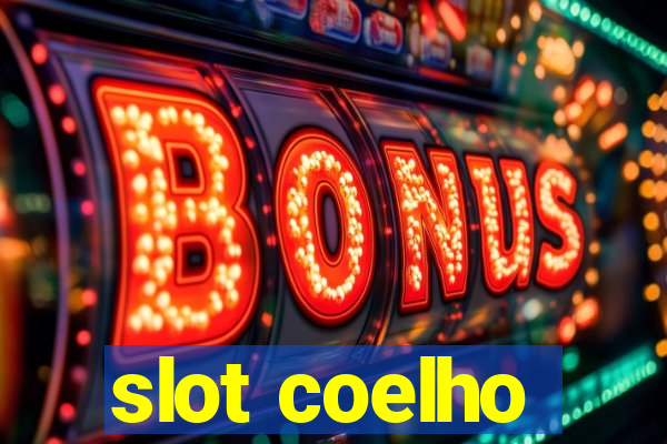 slot coelho