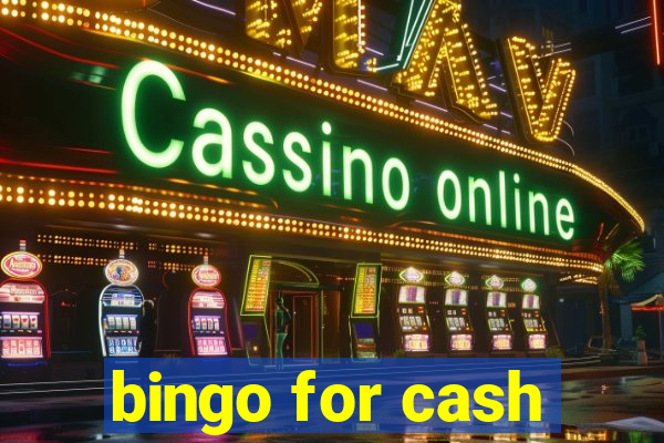 bingo for cash