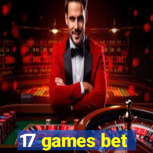 17 games bet