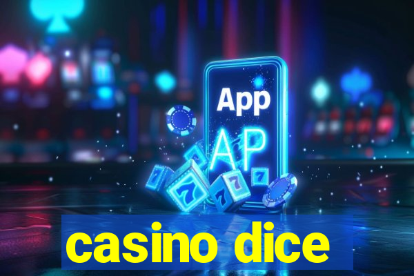 casino dice