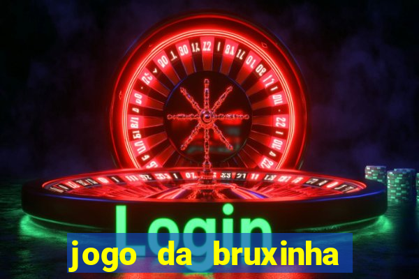 jogo da bruxinha ca?a níquel