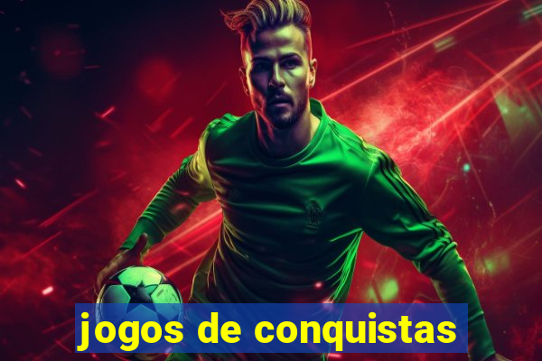 jogos de conquistas