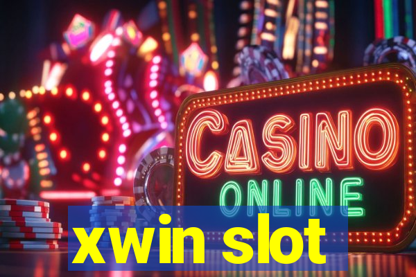 xwin slot