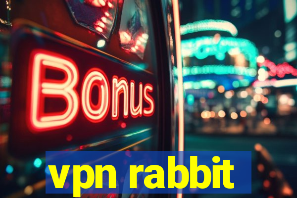 vpn rabbit