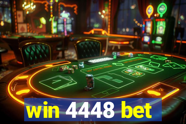 win 4448 bet