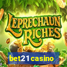 bet21 casino