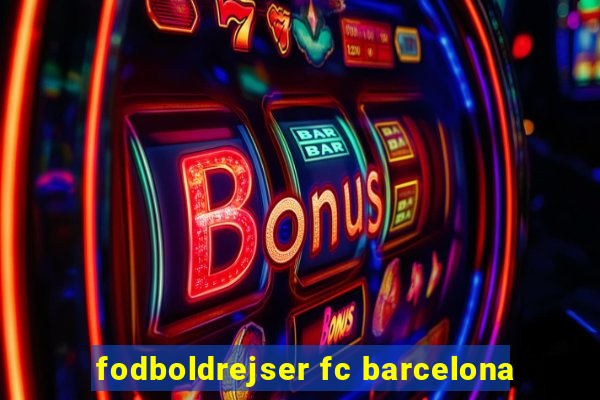 fodboldrejser fc barcelona