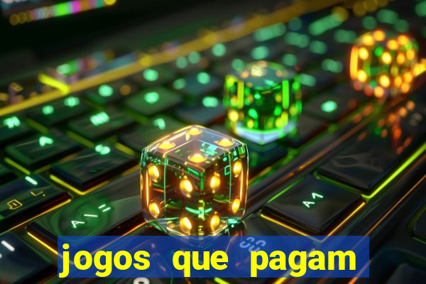 jogos que pagam sem precisar depositar